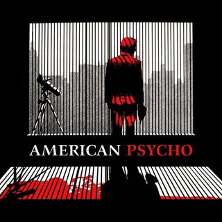 AMERICAN PSYCHO