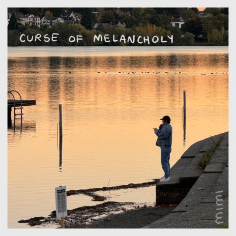 curse of melancholy | Boomplay Music