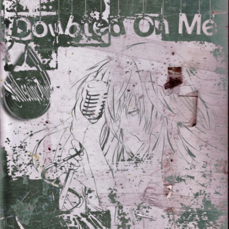 Doubted On Me | Boomplay Music