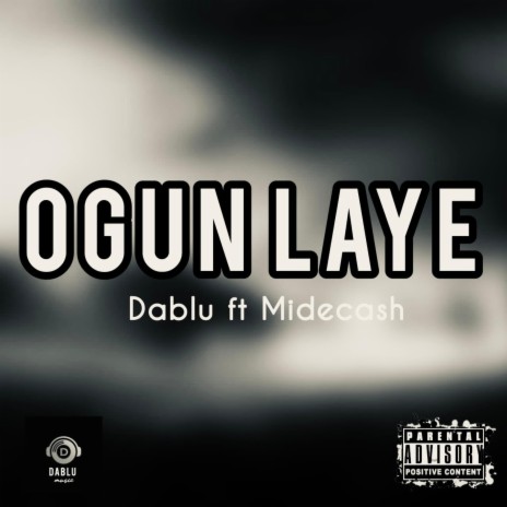 Ogunlaye ft. Mide cash | Boomplay Music