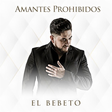 Amantes Prohibidos | Boomplay Music