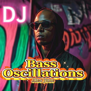 Bass Oscillations