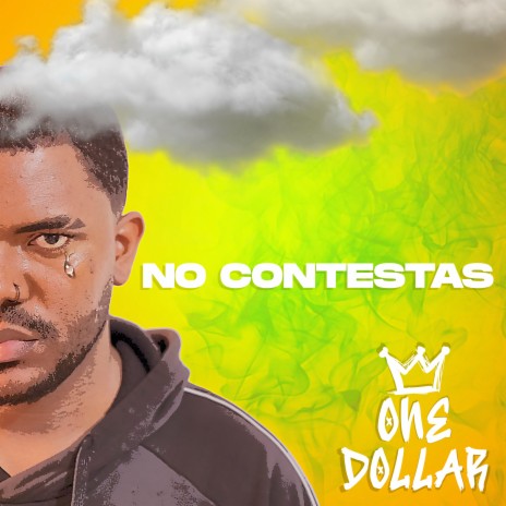 No Contestas | Boomplay Music