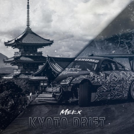 Kyoto Drift