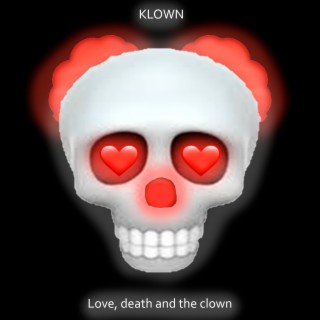 Love, Death and the Clown