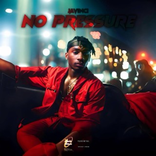No Pressure (Radio Edit) lyrics | Boomplay Music