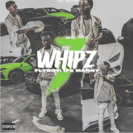 7 whipz | Boomplay Music