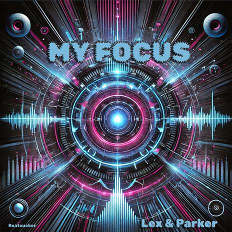 My Focus | Boomplay Music