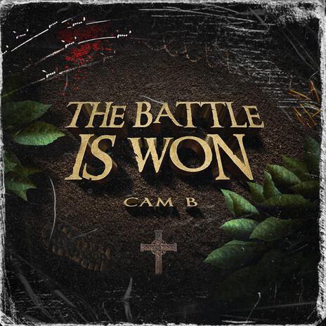 The Battle Is Won | Boomplay Music