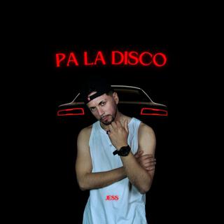 PA LA DISCO