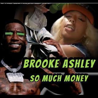 So much money (feat. Gucci Mane)