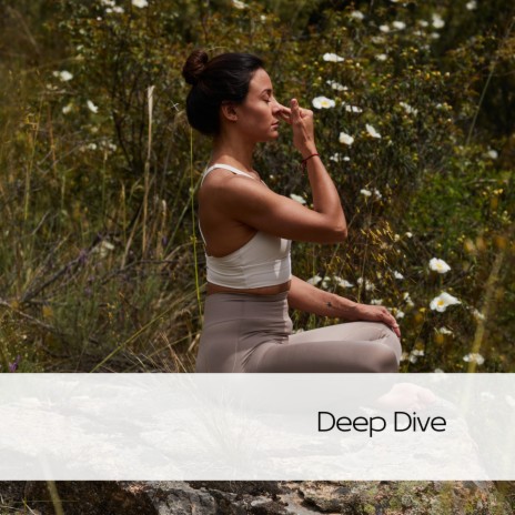 Deep Dive (Rain) ft. Yoga Music Followers & Dr. Meditation | Boomplay Music