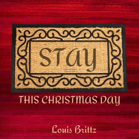 Stay This Christmas Day | Boomplay Music