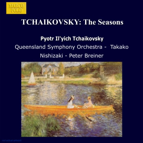 The Seasons, Op. 37b, TH 135: XII. December: Christmas ft. Queensland Symphony Orchestra & Peter Breiner | Boomplay Music