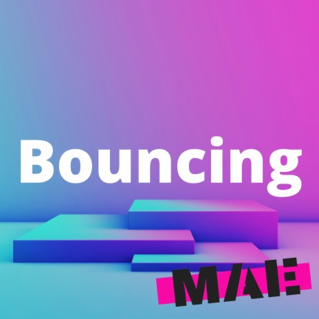 Bouncing | Boomplay Music