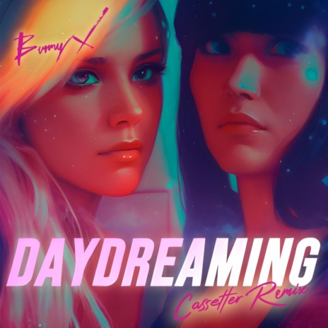 Daydreaming (Cassetter Remix) ft. Cassetter