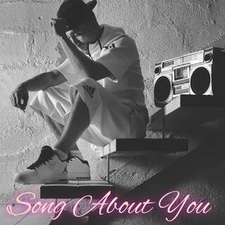 Song About You