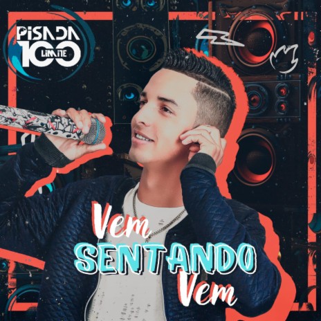 Vem Sentando Vem | Boomplay Music