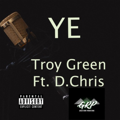 Ye ft. D. Chris