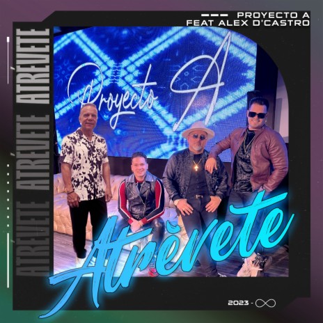 Atrévete ft. Alex D'Castro | Boomplay Music