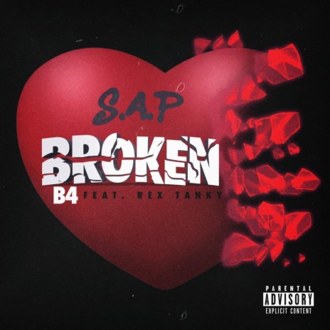 Broken B4 ft. Rex Tanky | Boomplay Music