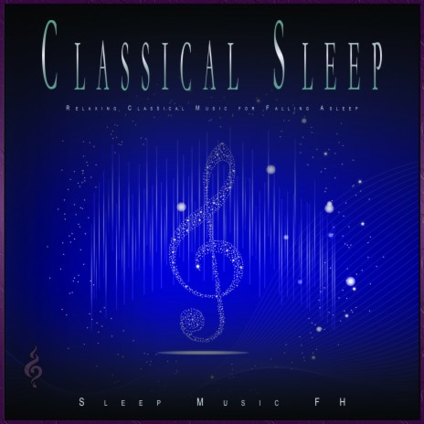 Pavane Pour Une Infante Defunte - Ravel ft. Classical Sleep Music & Sleep Music FH | Boomplay Music