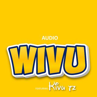 WIVU (feat. Kivu Tz)