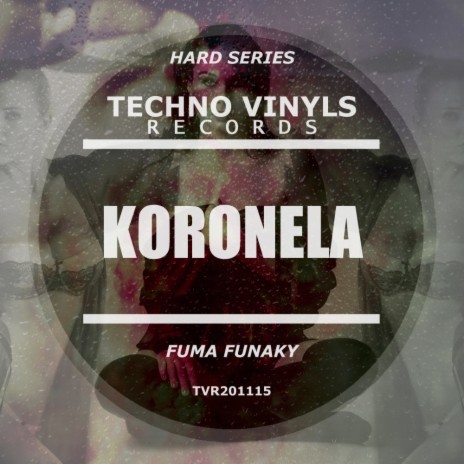 Koronela (Original Mix) | Boomplay Music