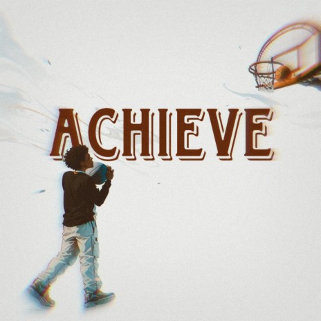 Achieve | Boomplay Music