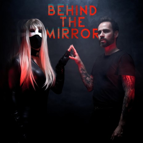 Behind The Mirror (Instrumental) | Boomplay Music