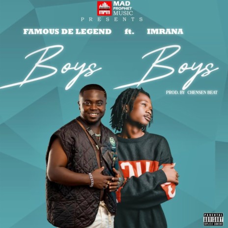 Boys boys ft. Imrana | Boomplay Music