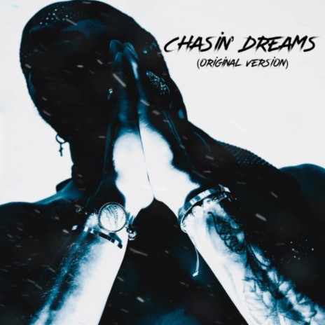 Chasin' Dreams V2 (Original Version)
