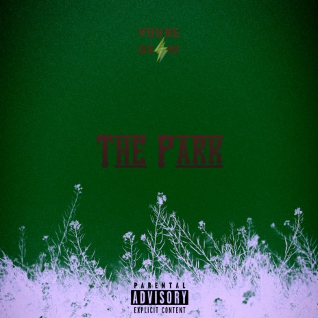 The Park | Boomplay Music