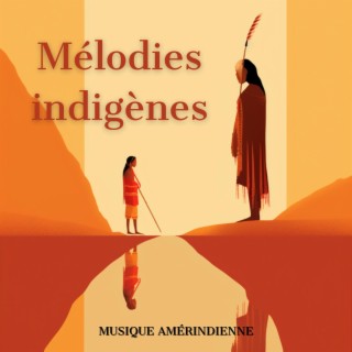 Mélodies indigènes: Une odyssée amérindienne