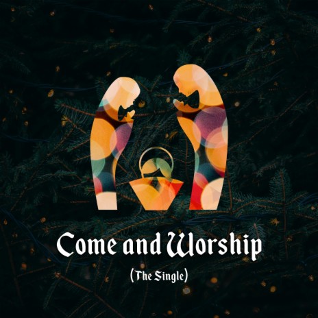 Come and Worship ft. Elizabeth LeMieux