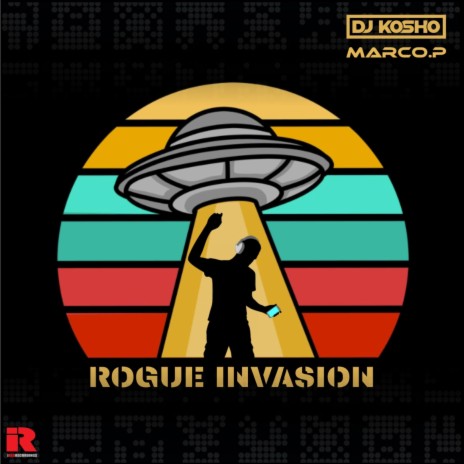 Rogue Invasion (Radio Edit) ft. Marco P | Boomplay Music