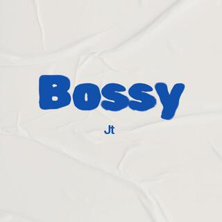 Bossy