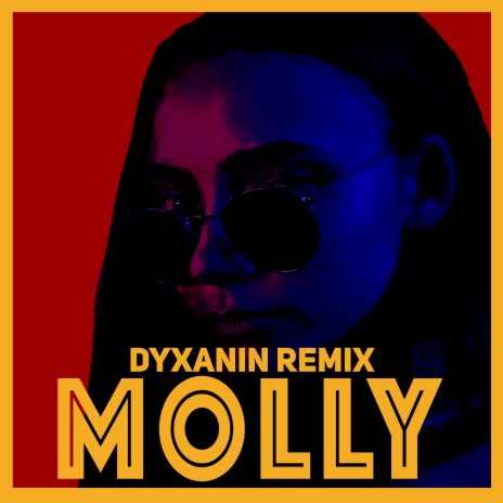 Dyxanin - Molly Club Remix (Тони Раут) MP3 Download & Lyrics.