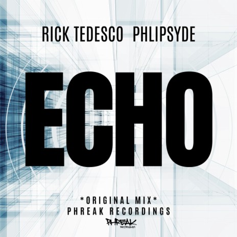 Echo ft. Phlipsyde