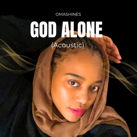 God Alone (Acoustic) | Boomplay Music