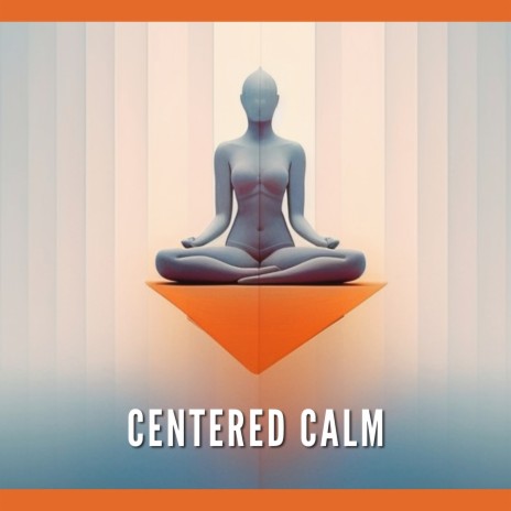 Centered Calm (Ocean) ft. Instrumental & Serenity Music Relaxation