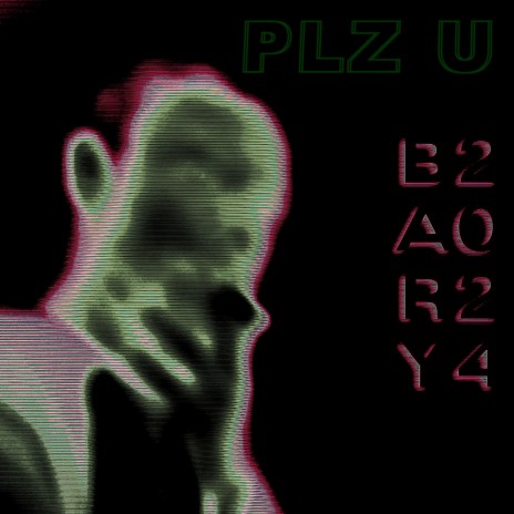 PLZ U | Boomplay Music