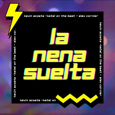 La Nena Suelta | Boomplay Music