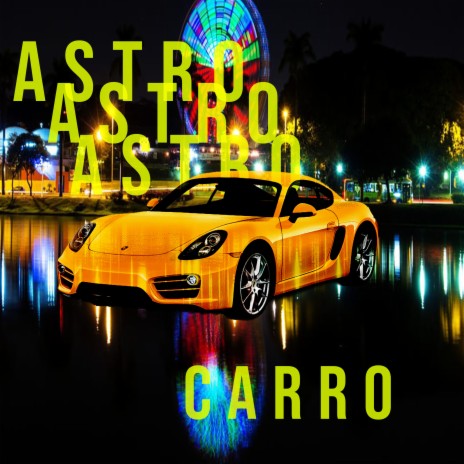 Carro | Boomplay Music