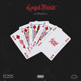 Royal Flush lyrics | Boomplay Music