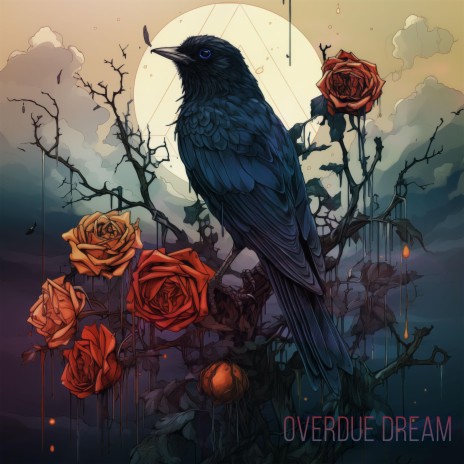 Overdue Dream | Boomplay Music