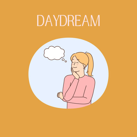 Daydream | Boomplay Music