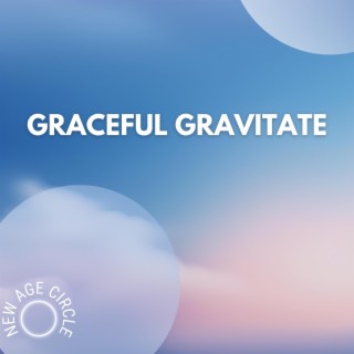 Graceful Gravitate