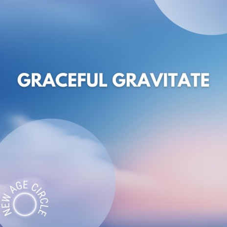 Graceful Gravitate (Spa) ft. nite sky & Relaxing Music