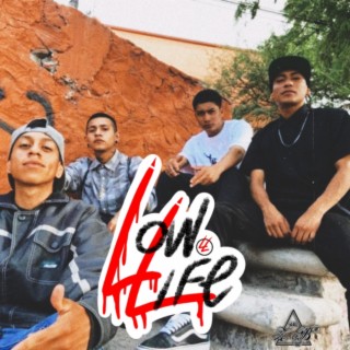 Low life lyrics | Boomplay Music